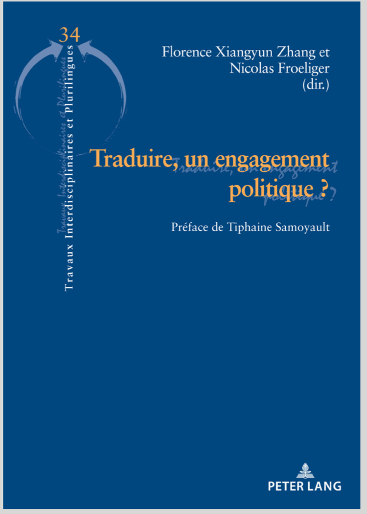 Traduire, un engagement politique ?